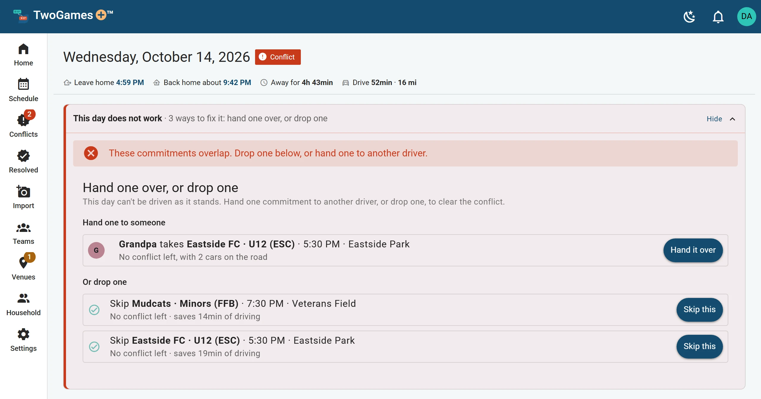 Wednesday, October 14, a Conflict, with its fixes open: Grandpa takes Eastside FC’s practice, which leaves no conflict with two cars on the road, or skip one of the two.